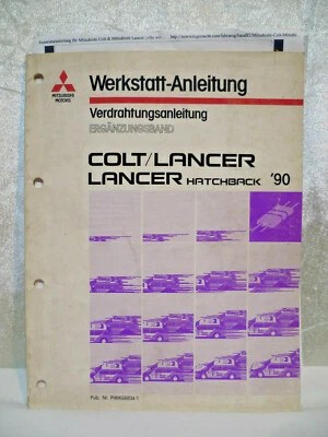 Werkstatt-Anleitung Verdrahtungsanleitung Ergänzungsband Colt/Lancer 1990 - Bild 1 von 4