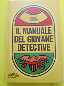 IL MANUALE DEL GIOVANE DETECTIVE - MARIO NARDONE - CARTONATO BUONE CONDIZIONI