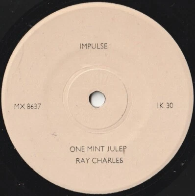 RAY CHARLES T.P. 45: ONE MINT JULEP b/w LET'S GO  AUSSIE IMPULSE 30  EX/EX  1961 - Image 1 of 2