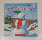 Snowman Magic 2012 Scholastic By Katherine Tegen Paperback
