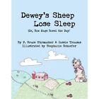 Dewey's Sheep Lose Sleep (Or, How Mags Saved the Day) - Paperback NEW Uhrmacher,