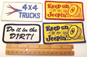 VINTAGE *KEEP ON JEEPIN* JEEP 4x4 DO IT IN THE DIRT * 4 CLOTH PATCH LOT TRUCKIN - Picture 1 of 2