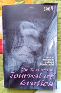 THE BEST OF THE JOURNAL OF EROTICA [SELECTED BY MAXIM & DOLORES JAKUBOWSKI] - Picture 1 of 1