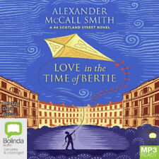 Love in the Time of Bertie (44 Scotland Street) [Audio]