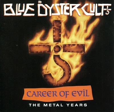 CD Blue Öyster Cult - Career Of Evil - The Metal Years - Bild 1 von 3