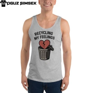 Recycling My Feelings Funny Graphic Tank Top | DTG Printed Emotional Humor - Picture 1 of 22