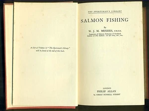 SALMON FISHING -COUNTRY SPORTS - 1ST 1935 -W.J.M.MENZIES - SPORTMAN'S LIBRARY - Foto 1 di 6