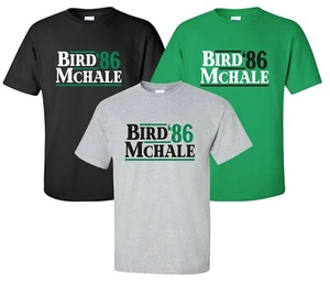 Camiseta Bird McHale '86 Tallas S-4XL Presidente Elección Personalizada Deportes Fan Regalo - Imagen 1 de 4