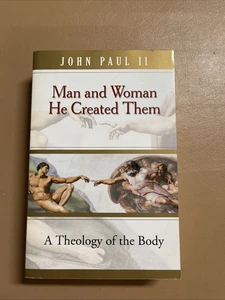 Man and Woman He Created Them: A Theology of the Body (Paperback or Softback) - Imagen 1 de 10