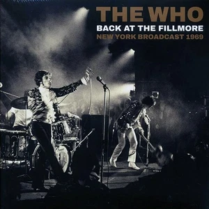 The Who	 Back At The Fillmore: New York Broadcast 1969	 Label: Parachute 2 LPS - Picture 1 of 2