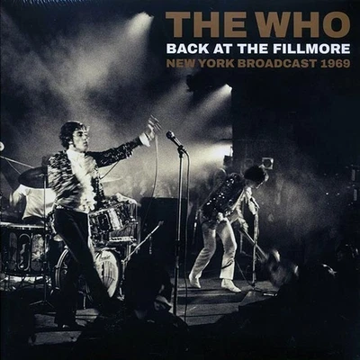 The Who	 Back At The Fillmore: New York Broadcast 1969	 Label: Parachute 2 LPS - Image 1 of 2