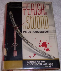 Perish by the Sword by Poul Anderson hc/dj SIGNED 1959 1st Edition/1st Printing - Picture 1 of 6