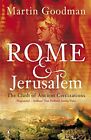 Rome and Jerusalem: The Clash of Ancient Civilizations By Marti .9780140291278