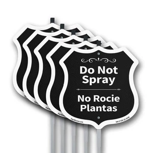 Do Not Spray Bilingual English / Spanish Shield Shaped Sign With Stake - Picture 1 of 14