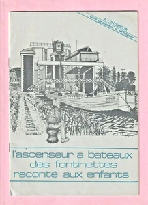 THE BOAT LIFT OF THE FONTINETTES TELLS CHILDREN - BOAT SHOP - HOUSEBOAT - Picture 1 of 3