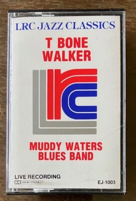 T Bone Walker With Muddy Waters Blues Band TESTED Cassette LRC Jazz Classics - Imagem 1 de 4