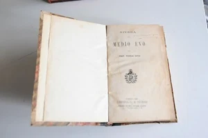 1895 - STORIA DEL MEDIO EVO DI FEDELE SAVIO IN DUE VOLUMI - Foto 1 di 4
