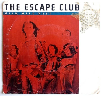 THE ESCAPE CLUB - Wild Wild West - We Can Run  45  ATLANTIC Records   NM - Image 1 of 4