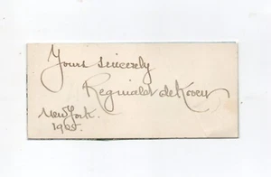 SIGNED American composer Reginald De Koven (1859-1920) opera operetta autograph - Picture 1 of 4