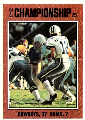 1976 Topps 331 Cowboys Rams  1975 NFC Championship Staubach - Image 1 of 2