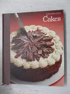 TIME LIFE THE GOOD COOK TECHNIQUES & RECIPES CAKES COOK BOOK RECIPES 1981 - Imagen 1 de 6