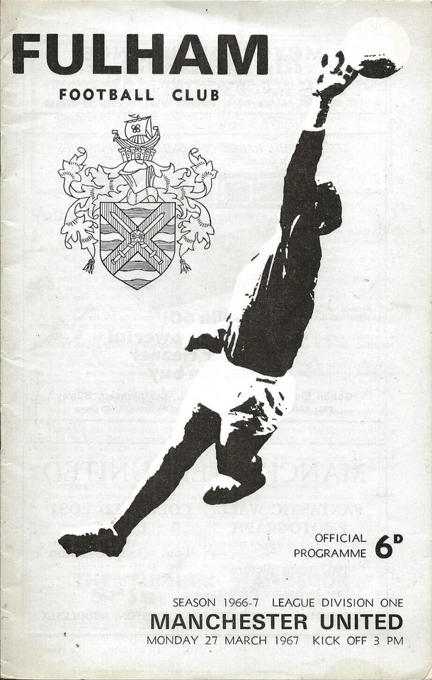 Football Programme>FULHAM v MAN UTD Mar 1967 - Image 1 of 1
