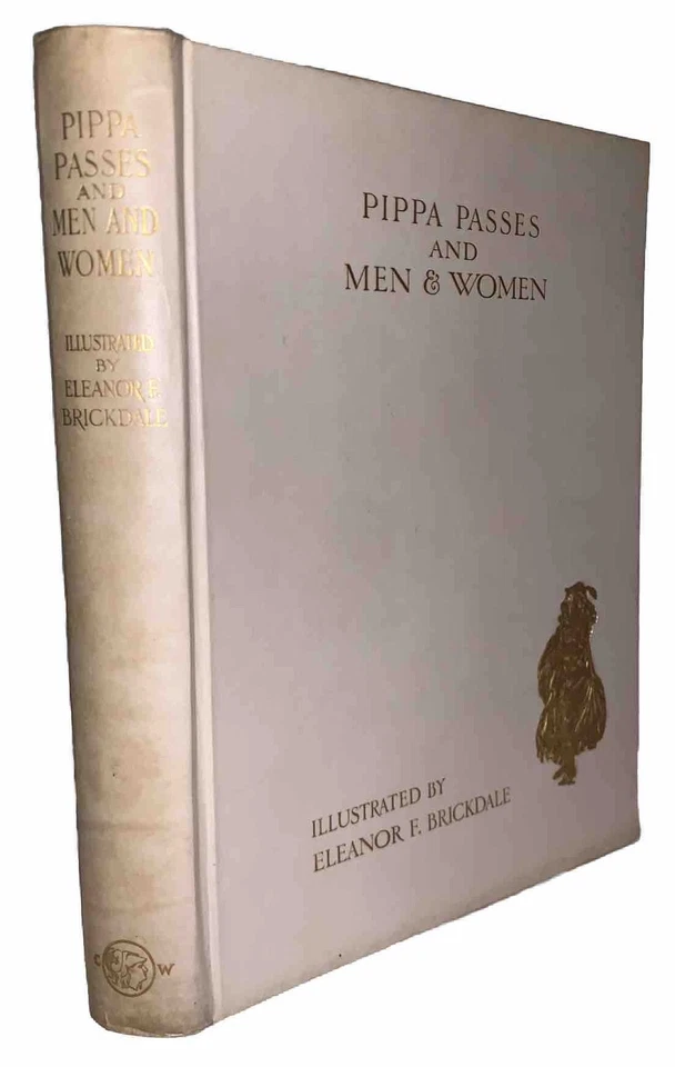 1 of 260, 1908, ROBERT BROWNING, PIPPA PASSES; MEN & WOMEN, BRICKDALE, VELLUM - Image 1 of 4