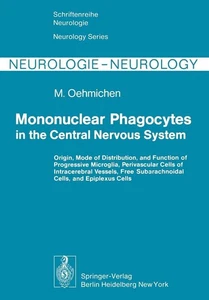 Fagocitos mononucleares en el sistema nervioso central: origen, modo de distribución - Imagen 1 de 1