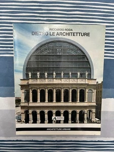 DIETRO LE ARCHITETTURE DI RICCARDO RODA EDIZIONI ALINEA 1996 - Imagen 1 de 9
