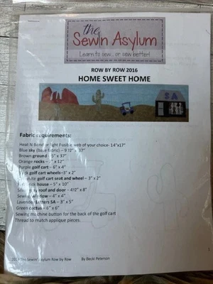 Row by Row Quilt Kit "2016 HOME SWEET HOME" By The Sewin Asylum New With Fabric - Image 1 of 2