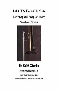 Trombone Duets 15 EARLY DUETS for Young & Young-at-Heart Trombone Players NEW - Picture 1 of 4