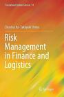 Risk Management in Finance and Logistics - 9789811343858
