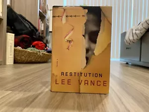 Restitution: A Novel by Lee Vance (2007, Hardcover/Dust Jacket) 1st Edition - Picture 1 of 9