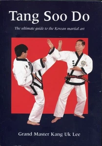 Tang Soo Do: The Ultimate Guide to the Korean Martial Art - Bild 1 von 1