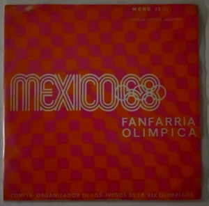 CARLOS JIMENEZ MABARAK -FANFARRIA OLIMPICA MEXICO 68- 7" EP PS, CLASSICAL / SPOR - Picture 1 of 4
