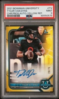 2021 Bowman University Tyler Van Dyke #BCPA-TV Auto Yellow Refractor /75 PSA 9 - Image 1 of 2