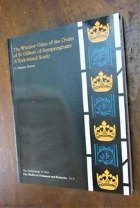 Graves. Window Glass of Order of St. Gilbert of Sempringham : A York-Based Study - Bild 1 von 1