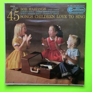 Bob Hastings 45 Songs Children Love To Sing CAL 1038 w/Booklet Songs LP~G/G - Picture 1 of 3