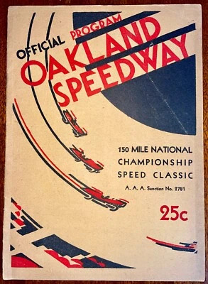 1932 Legion AAA Ascot Oakland 150 Championship Racing Program '30s Bill Cummings - Image 1 of 4