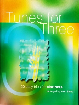 Tunes for three clarinets by Keith Stent - Image 1 of 2
