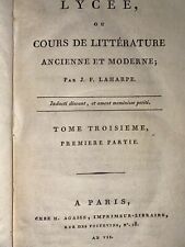 Laharpe Lycéé ou cours de Littérature 1798  tome 3 éloquence