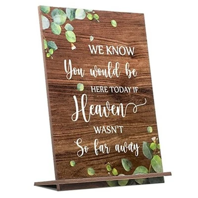  Letrero conmemorativo de boda de madera sabemos que estarías aquí si fuera un estilo romántico Foto 1 de 4