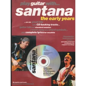 Play Guitar With Santana: The Early Years CD Libro - Spartito Nuovo - Picture 1 of 2