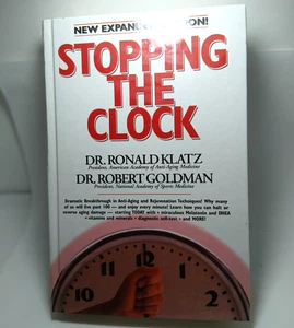 Stopping The Clock Dr Klatz Dr Goldman H/C 1998 - Picture 1 of 8