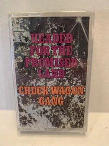 CHUCK WAGON GANG Headed For the Promised Land 1981 Cassette NEW and Sealed - Foto 1 di 2