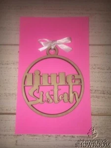 Laser Cut LITTLE SISTAH Design Wooden Ornament Keepsake Gift Tag Made in Hawaii - Picture 1 of 2