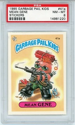 1985 Topps OS1 Garbage Pail Kids Series 1 MEAN GENE 41a Matte Card PSA 8 - Image 1 of 2