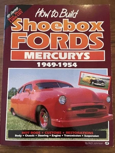 How to Build Shoebox Fords, Mercurys 1949-1954, Tex Smith's Hot Rod Library 1991 - Picture 1 of 2