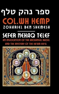 Sefer Nehaq Telef: An Invocation of the Archangel Raziel and the Myste Hardcover - Imagen 1 de 1