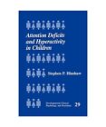 Attention Deficits And Hyperactivity In Children Stephen P Hinshaw